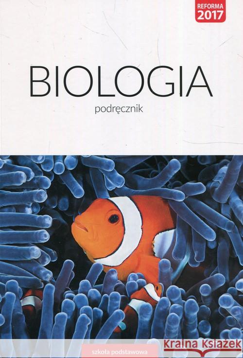 Biologia SP 8 Podr. WSiP Jastrzębska Ewa Kłos Ewa Kofta Wawrzyniec 9788302174988 WSiP - książka