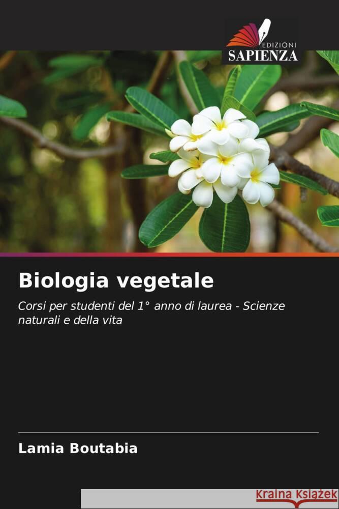 Biologia vegetale Boutabia, Lamia 9786205577219 Edizioni Sapienza - książka