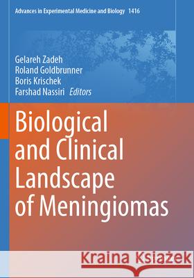 Biological and Clinical Landscape of Meningiomas  9783031297526 Springer International Publishing - książka