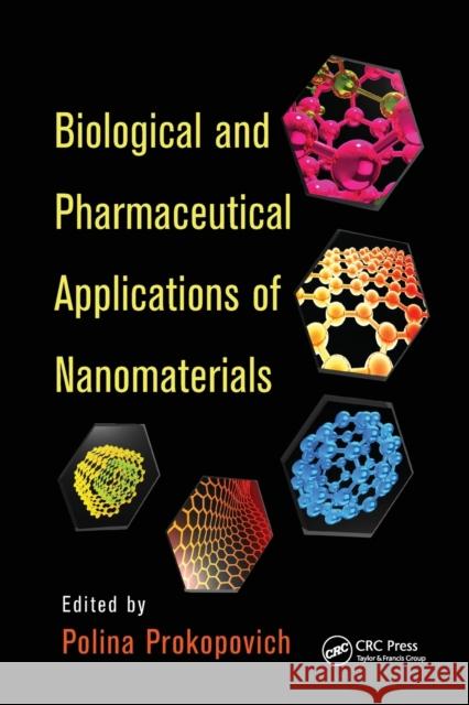 Biological and Pharmaceutical Applications of Nanomaterials Polina Prokopovich 9780367575649 CRC Press - książka