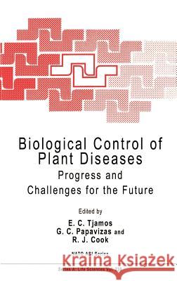 Biological Control of Plant Diseases: Progress and Challenges for the Future Tjamos, E. C. 9780306442308 Springer - książka