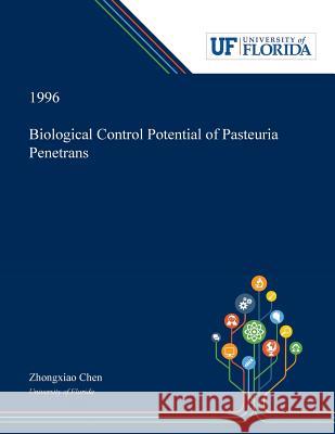 Biological Control Potential of Pasteuria Penetrans Zhongxiao Chen 9780530002002 Dissertation Discovery Company - książka