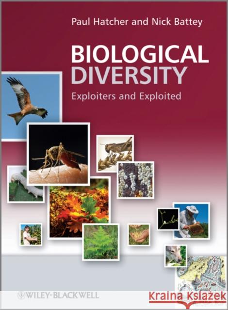 Biological Diversity: Exploiters and Exploited Hatcher, Paul E. 9780470778067  - książka