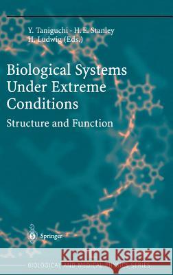 Biological Systems Under Extreme Conditions: Structure and Function Taniguchi, Y. 9783540659921 Springer - książka