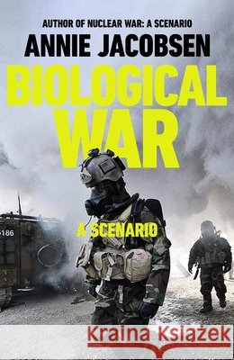 Biological War Annie Jacobsen 9781911742036 Transworld - książka