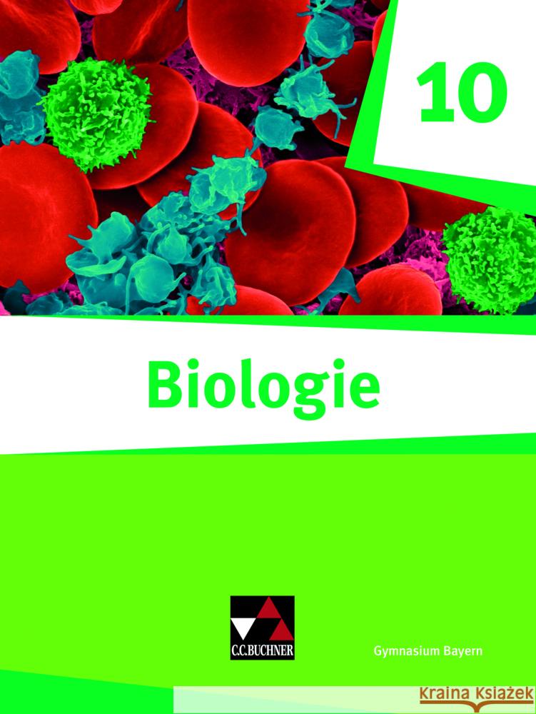 Biologie Bayern 10 Fleischmann, Michaela, Wachter, Theresa, Nickl, Thomas 9783661030104 Buchner - książka