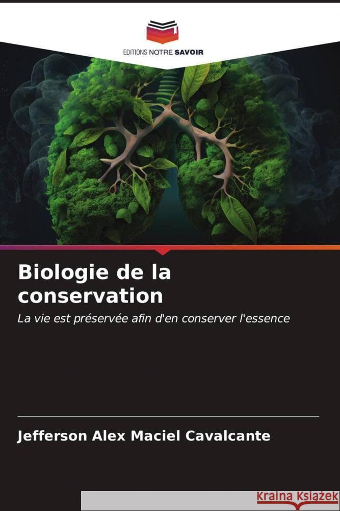 Biologie de la conservation Maciel Cavalcante, Jefferson Alex 9786206540762 Editions Notre Savoir - książka
