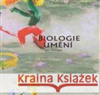 Biologie umění Jan Dungel 9788020030771 Academia - książka