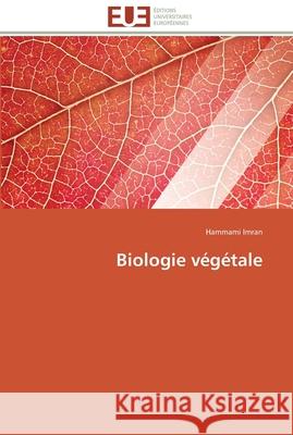 Biologie végétale Hammami Imran 9783841797766 Editions Universitaires Europeennes - książka