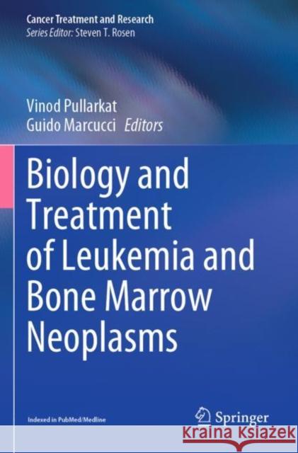 Biology and Treatment of Leukemia and Bone Marrow Neoplasms Pullarkat, Vinod 9783030783136 Springer International Publishing - książka