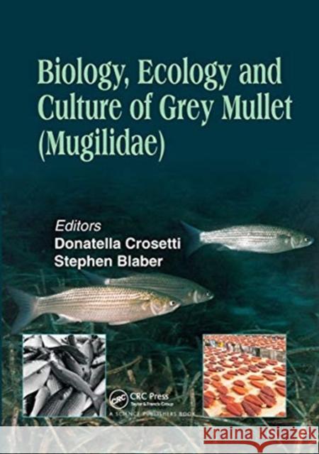 Biology, Ecology and Culture of Grey Mullets (Mugilidae)  9780367783228 Taylor and Francis - książka