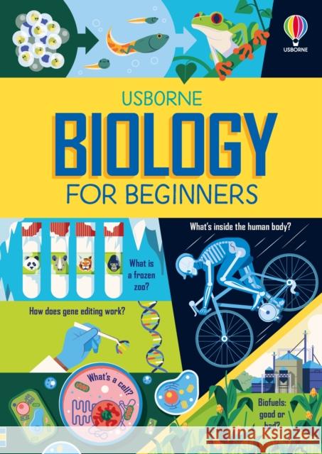 Biology for Beginners Lizzie Cope 9781805076612 Usborne Publishing Ltd - książka