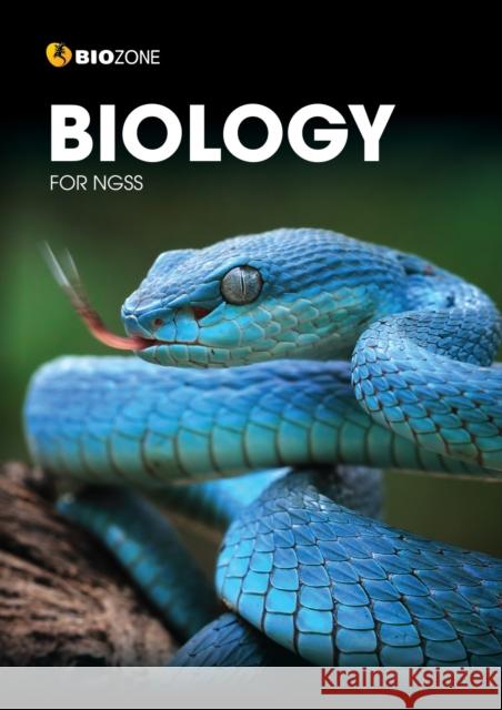 Biology for NGSS: Student Edition Jillian Mellanby 9781988566924 Biozone International - książka