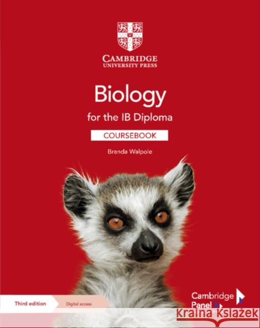 Biology for the IB Diploma Coursebook with Digital Access (2 Years) Brenda Walpole 9781009039680 Cambridge University Press - książka