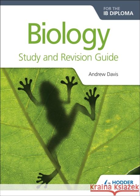 Biology for the IB Diploma Study and Revision Guide C. J. Clegg 9781471899706 Hodder Education - książka