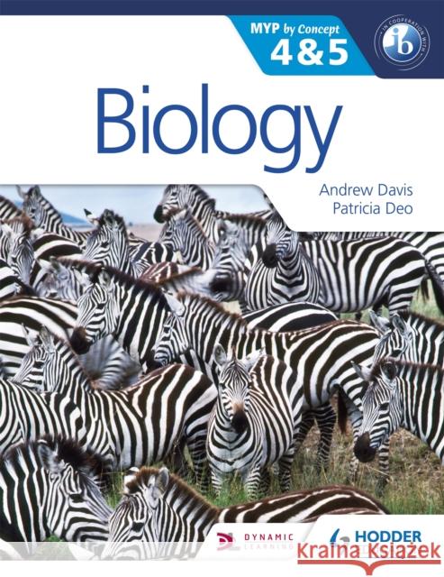 Biology for the IB MYP 4 & 5: By Concept Patricia Deo 9781471841705 Hodder Education - książka