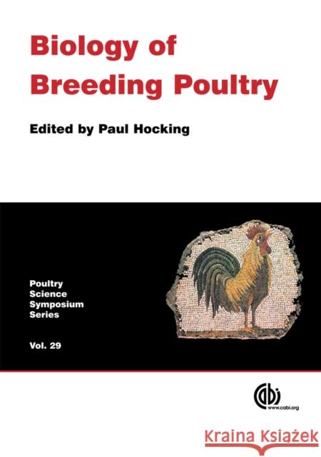 Biology of Breeding Poultry  9781845933753 CABI PUBLISHING - książka