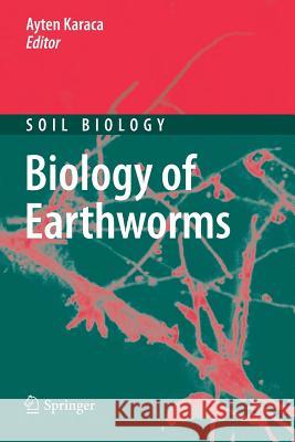 Biology of Earthworms Ayten Karaca 9783642265945 Springer - książka