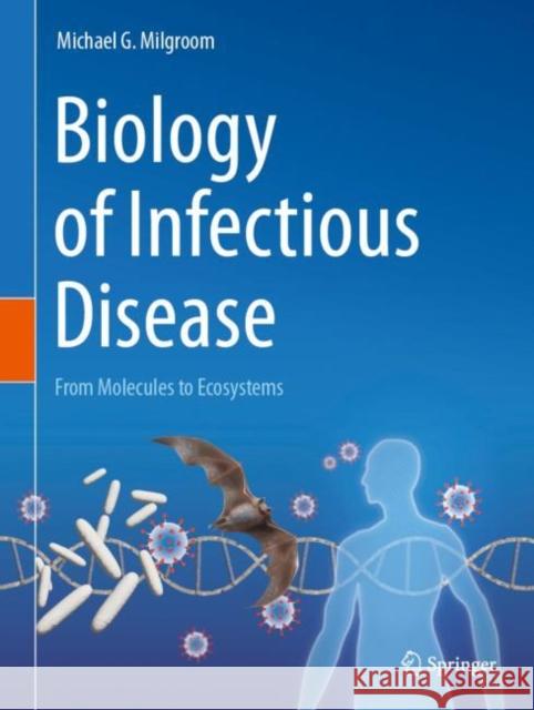 Biology of Infectious Disease Michael G. Milgroom 9783031389405 Springer International Publishing AG - książka