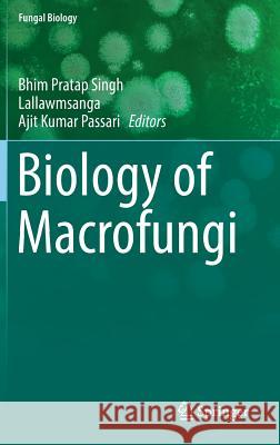 Biology of Macrofungi  9783030026219 Springer - książka