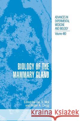 Biology of the Mammary Gland John A. Mol Roger A. Clegg 9781475786439 Springer - książka