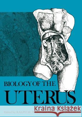 Biology of the Uterus W. Jollie R. M. Wynn 9781468455915 Springer - książka