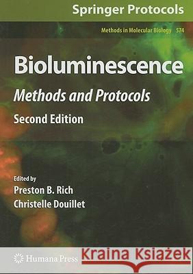 Bioluminescence: Methods and Protocols Rich, Preston B. 9781603273206 Springer - książka