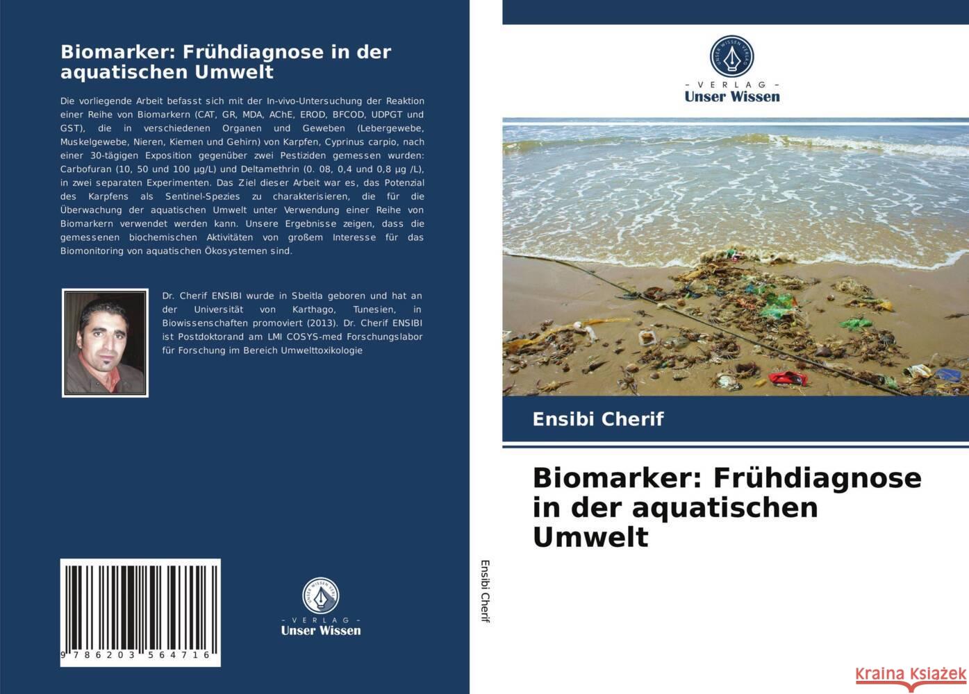 Biomarker: Frühdiagnose in der aquatischen Umwelt Cherif, Ensibi 9786203564716 Verlag Unser Wissen - książka