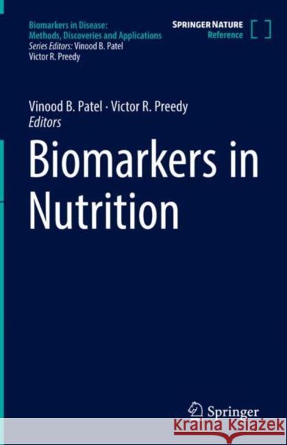 Biomarkers in Nutrition Vinood B. Patel Victor R. Preedy 9783031073885 Springer - książka