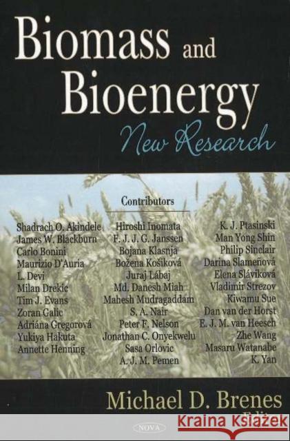 Biomass & Bioenergy: New Research Michael D Brenes 9781594548659 Nova Science Publishers Inc - książka
