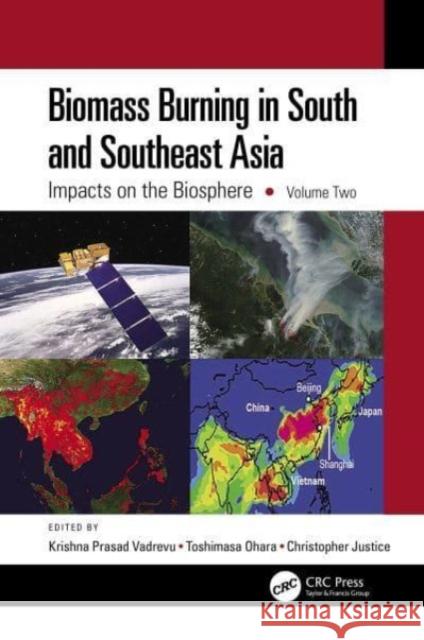 Biomass Burning in South and Southeast Asia  9781032013534 Taylor & Francis Ltd - książka