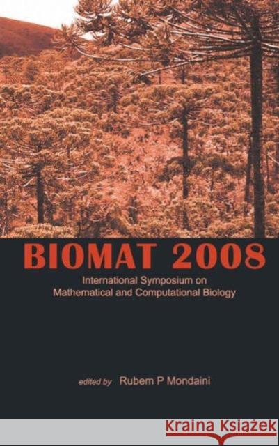 Biomat 2008 - International Symposium on Mathematical and Computational Biology Mondaini, Rubem P. 9789814271813 World Scientific Publishing Company - książka