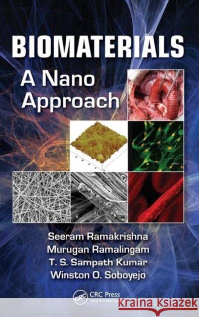 Biomaterials: A Nano Approach Ramakrishna, Seeram 9781420047813 CRC - książka