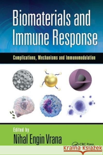 Biomaterials and Immune Response  9781032653020 CRC Press - książka