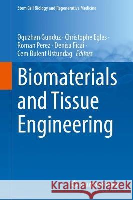 Biomaterials and Tissue Engineering  9783031358319 Springer International Publishing - książka