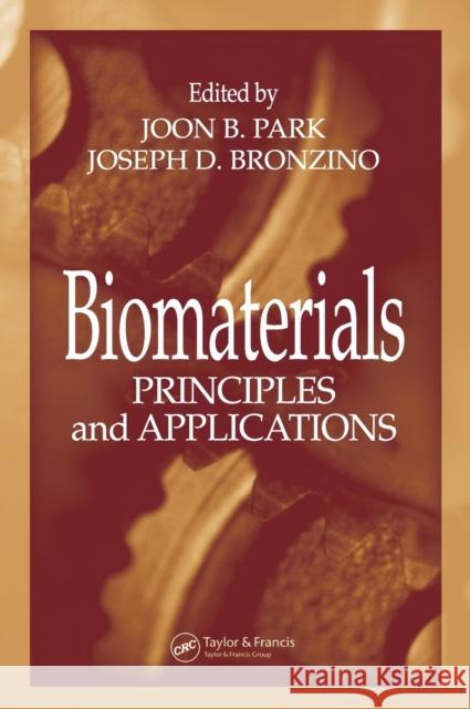 Biomaterials: Principles and Applications Park, Joon B. 9780849314919 CRC - książka