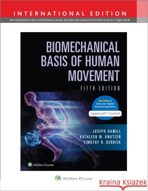 Biomechanical Basis of Human Movement Joseph Hamill Kathleen Knutzen Timothy Derrick 9781975169527 Wolters Kluwer Health - książka