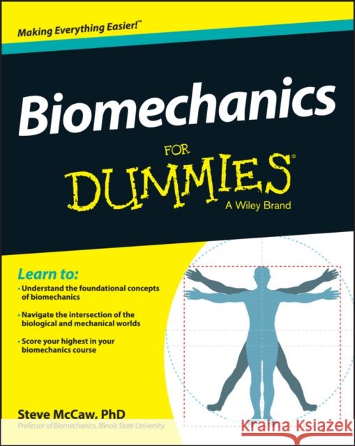 Biomechanics For Dummies Steve McCaw 9781118674697 John Wiley & Sons Inc - książka