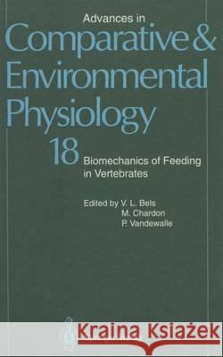 Biomechanics of Feeding in Vertebrates P. Aerts V. L. Bels H. Berkhoudt 9783540548478 Not Avail - książka