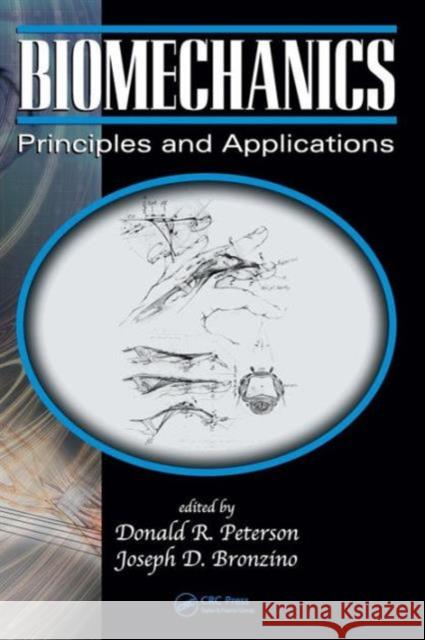 Biomechanics: Principles and Applications, Second Edition Peterson, Donald R. 9780849385346 CRC - książka