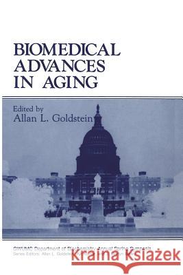 Biomedical Advances in Aging Allan L Allan L. Goldstein 9781461278443 Springer - książka