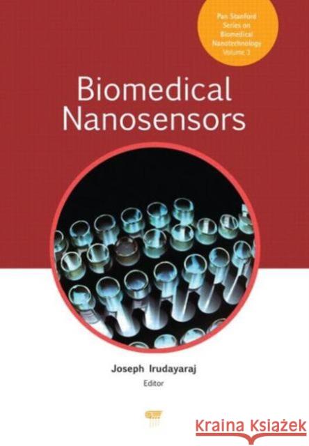 Biomedical Nanosensors Joseph Irudayaraj 9789814303033 Pan Stanford Publishing - książka