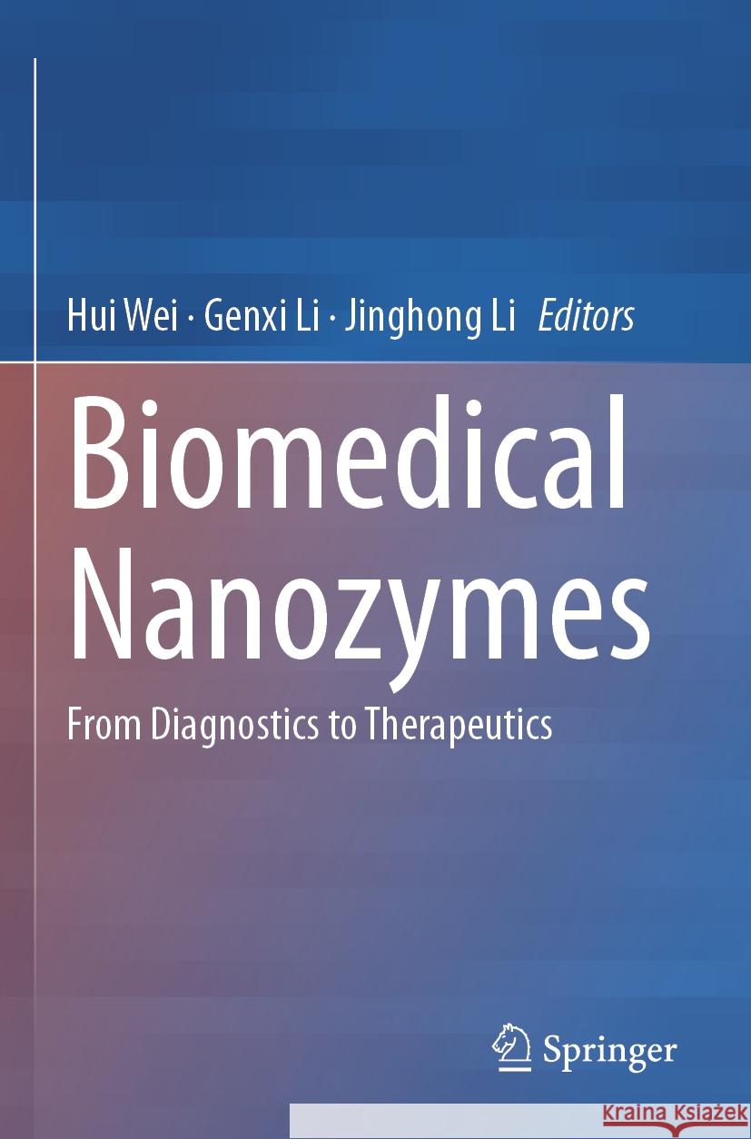 Biomedical Nanozymes  9789819933402 Springer - książka