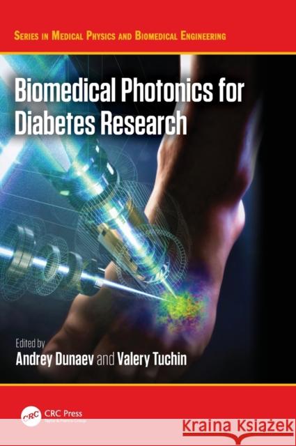 Biomedical Photonics for Diabetes Research Andrey Dunaev Valery Tuchin 9780367628307 CRC Press - książka