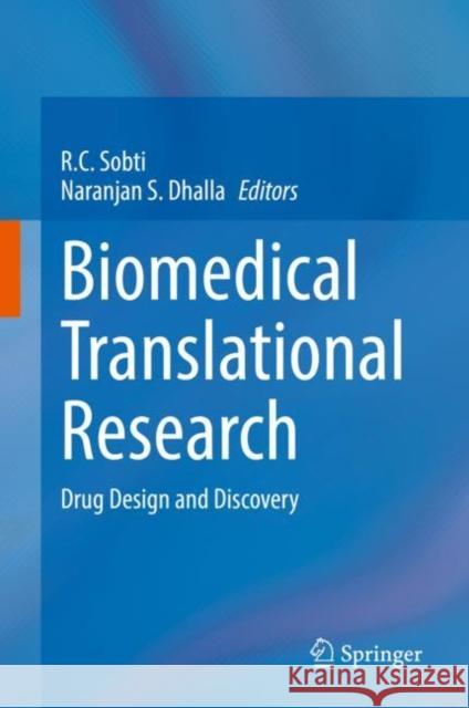 Biomedical Translational Research: Drug Design and Discovery Sobti, R. C. 9789811692314 Springer Nature Singapore - książka