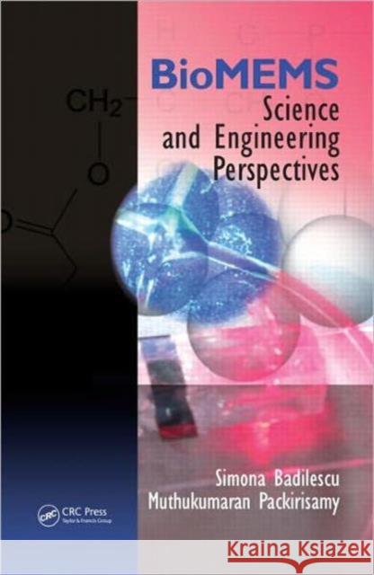 Biomems: Science and Engineering Perspectives Badilescu, Simona 9781439816998 Taylor & Francis - książka
