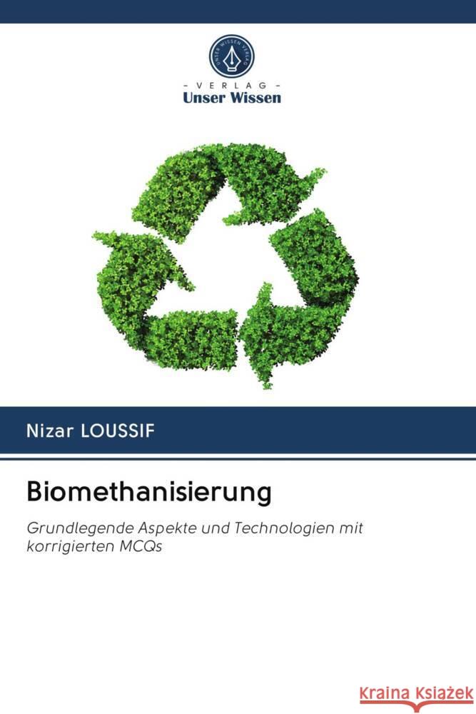 Biomethanisierung Loussif, Nizar 9786203048490 Verlag Unser Wissen - książka