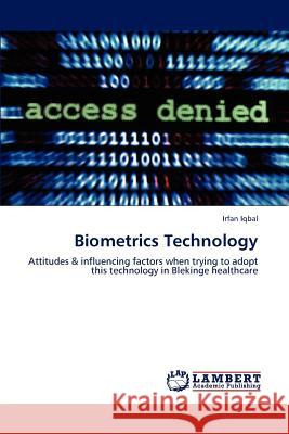 Biometrics Technology Irfan Iqbal 9783659186745 LAP Lambert Academic Publishing - książka