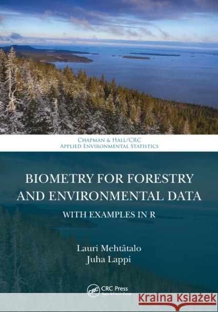 Biometry for Forestry and Environmental Data: With Examples in R  9780367508456 CRC Press - książka