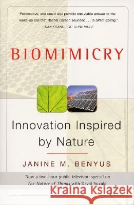 Biomimicry: Innovation Inspired by Nature Benyus, Janine M. 9780060533229 Harper Perennial - książka